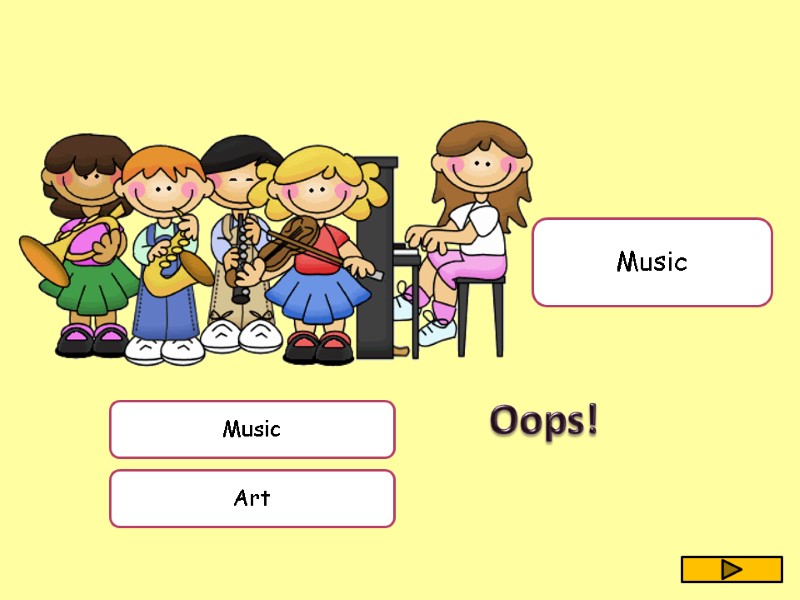 Music Art  Music  Oops!
